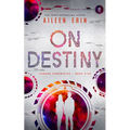 On Destiny - Paperback