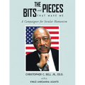 The Bits and Pieces That Make Me: A Campaigner for Secular Humanism - Paperback