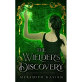 The Wielder's Discovery - Paperback