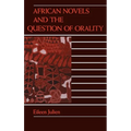 African Novels and the Question of Orality - Hardcover