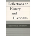 Reflections on History and Historians - Paperback