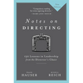 Notes on Directing: 130 Lessons in Leadership from the Director's Chair - Paperback