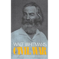 Walt Whitman's Civil War - Paperback