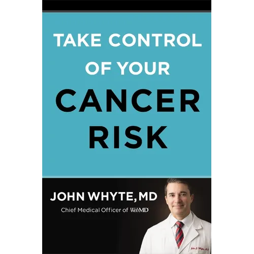 Take Control of Your Cancer Risk - Hardcover