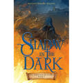 Shadow in the Dark: Volume 1 - Paperback