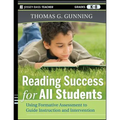 Reading Success for All Students: Using Formative Assessment to Guide Instruction and Intervention - Paperback