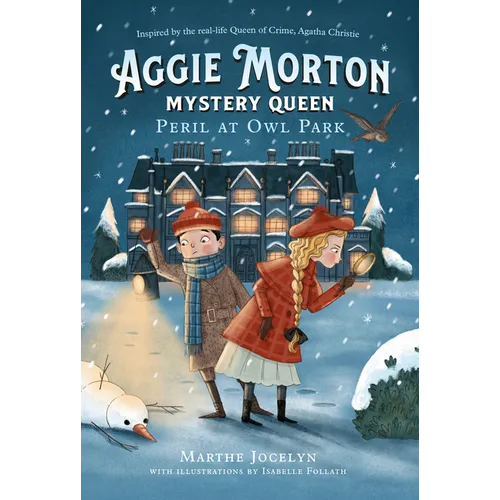 Aggie Morton, Mystery Queen: Peril at Owl Park - Paperback