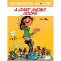 Gomer Goof: A Giant Among Goofs - Paperback