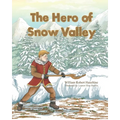 Hero of Snow Valley - Paperback