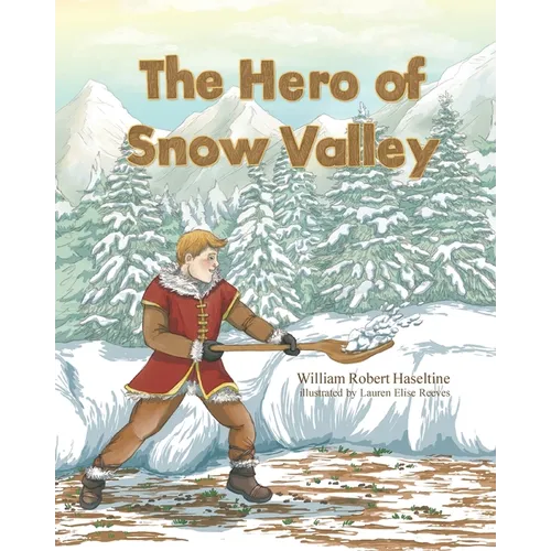 Hero of Snow Valley - Paperback