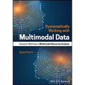 Systematically Working with Multimodal Data: Research Methods in Multimodal Discourse Analysis - Paperback