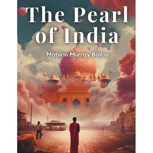The Pearl of India - Paperback