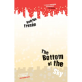 Bottom of the Sky - Paperback