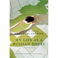 My Life as a Russian Novel - Paperback