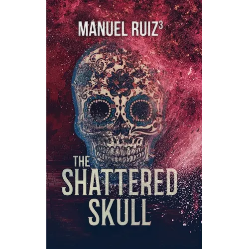 The Shattered Skull - Paperback