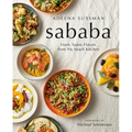 Sababa: Fresh, Sunny Flavors from My Israeli Kitchen: A Cookbook - Hardcover