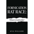 Fornication Rat Race - Paperback