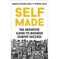 Self Made: The Definitive Guide to Business Start-Up Success - Paperback