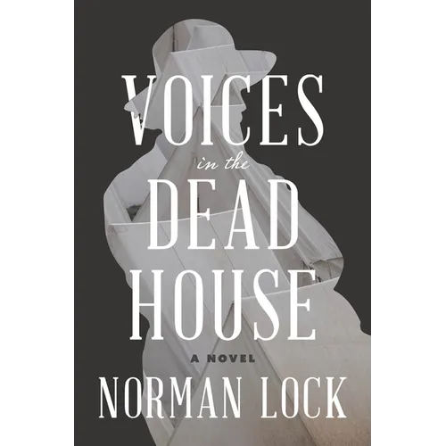 Voices in the Dead House - Paperback