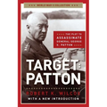 Target: Patton: The Plot to Assassinate General George S. Patton - Paperback