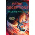 Prime Deceptions - Paperback