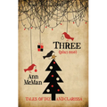 Three: (Plus One) - Paperback
