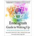 The Enneagram Guide to Waking Up: Find Your Path, Face Your Shadow, Discover Your True Self - Paperback