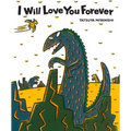 I Will Love You Forever - Hardcover