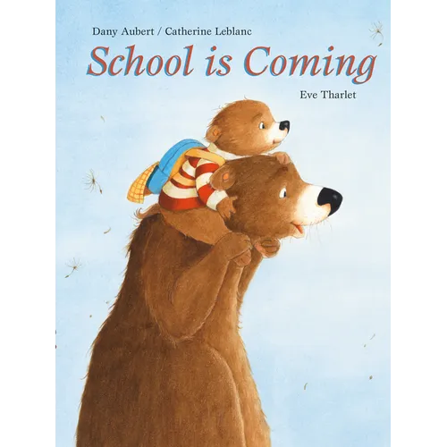School Is Coming - Hardcover