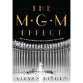 MGM Effect: How a Hollywood Studio Changed the World - Hardcover