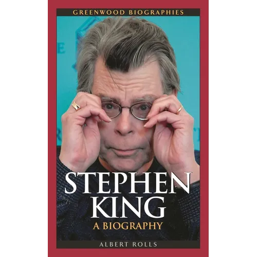 Stephen King: A Biography - Hardcover