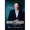 Infinite Danger - Paperback