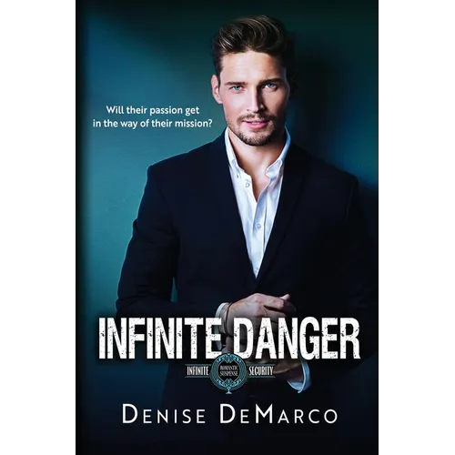 Infinite Danger - Paperback