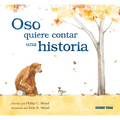 Oso Quiere Contar Una Historia - Hardcover