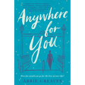 Anywhere for You - Paperback