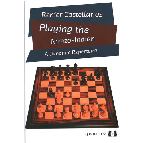 Playing the Nimzo-Indian - Hardcover