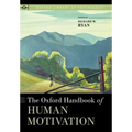 Oxford Handbook of Human Motivation - Paperback