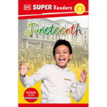 DK Super Readers Level 2 Juneteenth - Paperback
