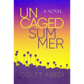 Uncaged Summer - Paperback