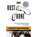 Rust and Bone: Stories - Paperback