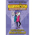 Lights, Camera, Middle School! - Paperback