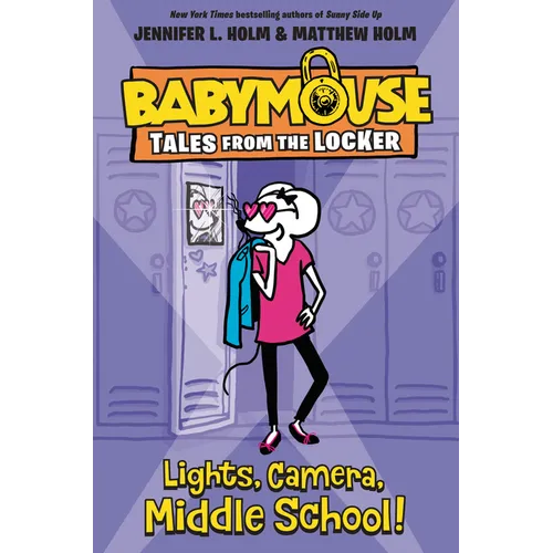 Lights, Camera, Middle School! - Paperback