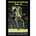 Running and Racing After 35 - Paperback