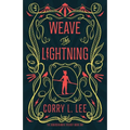 Weave the Lightning - Paperback
