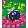 The Very Greedy Bee - Paperback