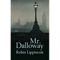 Mr. Dalloway: A Novella - Paperback