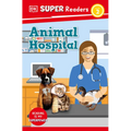 DK Super Readers Level 2 Animal Hospital - Paperback