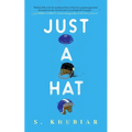 Just a Hat - Hardcover