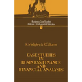 Case Studies in Business Finance and Financial Analysis - Paperback