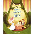 Tea Rex - Hardcover